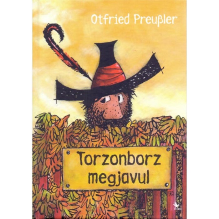 Torzonborz megjavul - Otfried Preussler