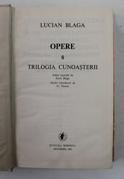 OPERE 8: TRILOGIA CUNOASTERII de LUCIAN BLAGA 1983