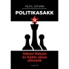 Politika-sakk - R&aacute;kosi M&aacute;ty&aacute;s &eacute;s K&aacute;d&aacute;r J&aacute;nos j&aacute;tszm&aacute;i - Feitl Istv&aacute;n