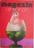 Almanah Magazin &#039;83 - Carte de Colecție, Stare Buna/Foarte Buna