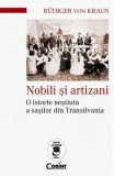 Nobili si artizani. O istorie nestiuta a sasilor din Transilvania, Corint