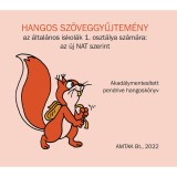HANGOS SZ&Ouml;VEGGYŰJTEM&Eacute;NY az &aacute;ltal&aacute;nos iskol&aacute;k 1. oszt&aacute;lya sz&aacute;m&aacute;ra: az &uacute;j NAT szerint - Vars&aacute;nyi J&oacute;zsef