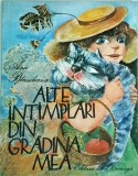 Ana Blandiana - Alte intamplari din gradina mea, Editura Ion Creanga, 1983, 58 pagini, Coperta Brosata
