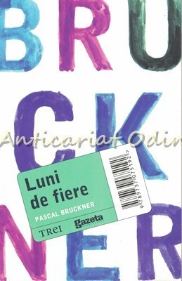 Luni De Fiere - Pascal Bruckner foto