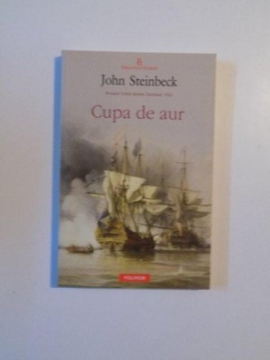 CUPA DE AUR de JOHN STEINBECK , 2012 foto