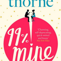 99% Mine - Sally Thorne