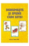 Denumeste si spune cum este! - jetoane