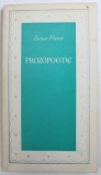 PROZOPOEME de SASA PANA , cu un cuvant inainte de LAURENTIU ULICI , 1971