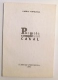 POEMELE CUMPLITULUI CANAL de ANDREI CIURUNGA , 1992
