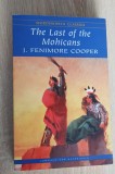 The Last of the Mohicans - J. Fenimore Cooper