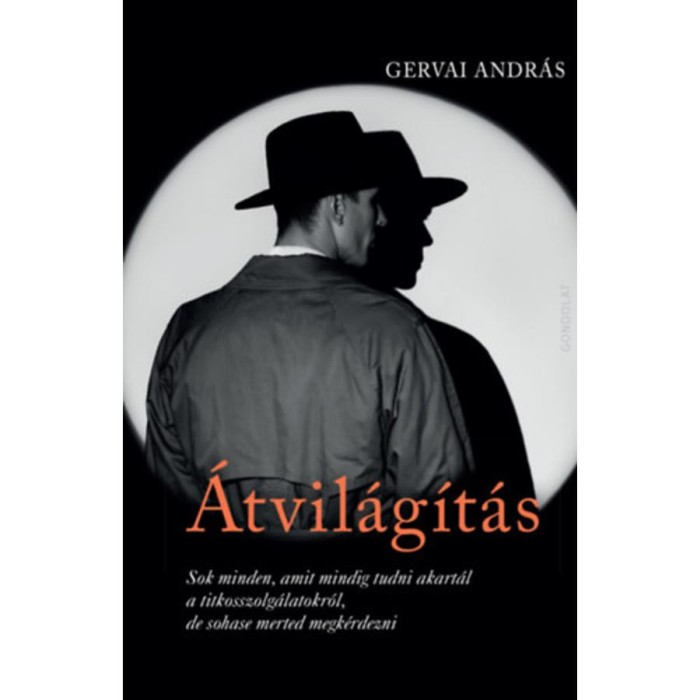 &Aacute;tvil&aacute;g&iacute;t&aacute;s - Gervai Andr&aacute;s