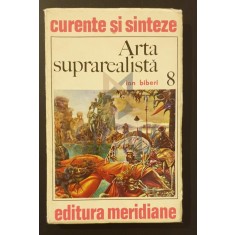 Curente si sinteze * Arta suprarealista&quot;