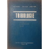Dan Pavelescu - Tribologie (Editia: 1977)