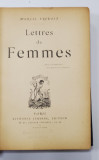 LETTRES DE FEMMES par MARCEL PREVOST , 1892