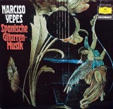 Vinil LP Narciso Yepes &ndash; Spanische Gitarren-Musik (VG++), Clasica