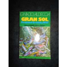 IGNACIO ALDECOA - GRAN SOL / PREMIUL CRITICII, 1957