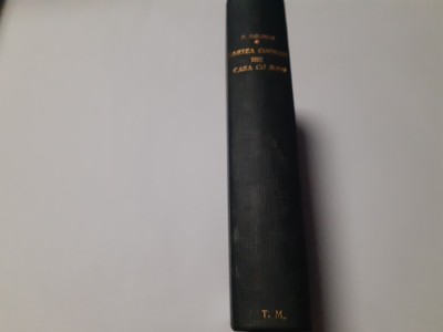 PAUL DOUMER--CARTEA COPIILOR MEI /CASA CU RODII 2 VOLUME COLEGATE DE LUX RF5/2 foto