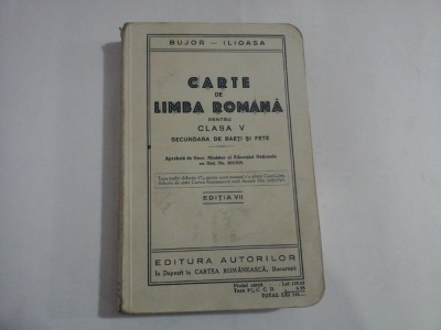 CARTE DE LIMBA ROMANA PENTRU CLASA V - A. I. BUJOR, F. ILIOASA foto