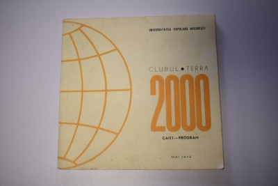 caiet program Clubul Terra 1972 Universitatea Populara Bucuresti foto