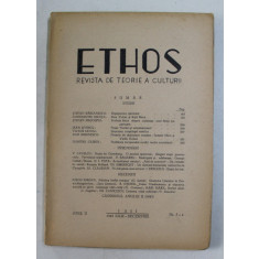 ETHOS , REVISTA DE TEORIE A CULTURII , ANUL II , NUMERELE 3 - 4 , IULIE - DECEMVRIE , 1945