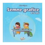 Semne grafice 4-5 ani
