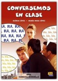 Conversemos En Clase | Gloria L&oacute;pez, Mar&iacute;a Rosa L&oacute;pez, Edinumen