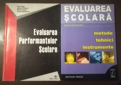 Ioan Jinga Evaluarea performanțelor școlare + Marin Manolescu Evaluarea școlară foto