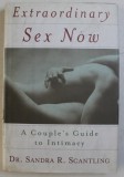 EXTRAORDINARY SEX NOW by SANDRA R. SCANTLING , 1998