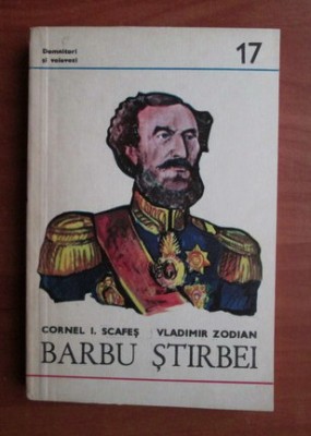 Cornel I. Scafes - Barbu Stirbei foto