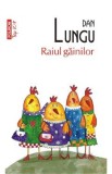 Raiul gainilor - Dan Lungu, 2022