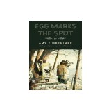 Egg Marks the Spot (Skunk and Badger 2)