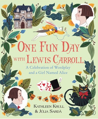 One Fun Day with Lewis Carroll: A Celebration of Wordplay and a Girl Named Alice foto