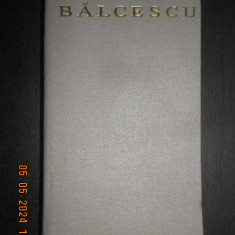 Nicolae Balcescu - Romanii supt Mihai voievod Viteazul (1977, editie bibliofila)
