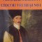 Ciocoii vechi si noi &ndash; Nicolae Filimon