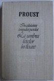 IN CAUTAREA TIMPULUI PIERDUT,LA UMBRA FETELOR IN FLOARE de MARCEL PROUST