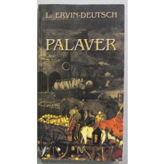 PALAVER de L. ERVIN - DEUTSCH , PIESA IN TREI ACTE , EDITIE IN GERMANA , ENGLEZA , ROMANA , 2009