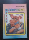 Caiet compunere clasa a III-a - Marcela Peneș
