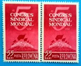 TIMBRE ROMANIA LP533/1961 AL V-LEA CONGRES SINDICAL MONDIAL -pereche -MNH, Nestampilat