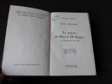 LA PENSEE DE MARTIN HEIDEGGER - OTTO POGGELER (CARTE IN LIMBA FRANCEZA)