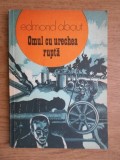 Edmond About - Omul cu urechea rupta