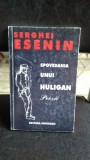 SPOVEDANIA UNUI HULIGAN - SERGHEI ESENIN
