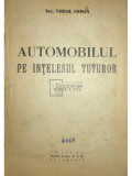 Virgil Coman - Automobilul pe &icirc;nțelesul tuturor (ed. XII)