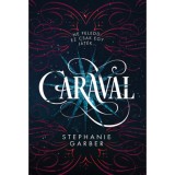 Caraval - puha k&ouml;t&eacute;s - Stephanie Garber