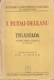 I. Budai-Deleanu - Tiganiada. Poema eroi-comica, in 12 canturi. Editie