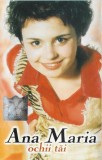 Ana Maria &ndash; Ochii tai