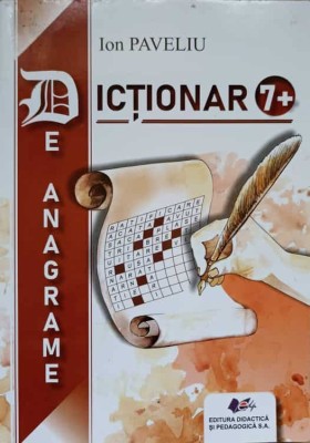 DICTIONAR DE ANAGRAME 7+-ION PAVELIU-237158 foto