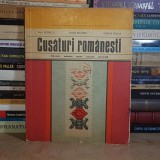 Cusaturi Romanesti Paul Petrescu &amp; Aurelia Doaga 1973, Ilustratii Color, Arta Populara, 25x20cm