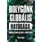 Bolyg&oacute;nk glob&aacute;lis hat&oacute;s&aacute;ga - Hogyan v&eacute;dhetj&uuml;k meg a bioszf&eacute;r&aacute;t? - Angus Forbes