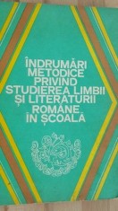 Indrumari metodice privind studierea limbii si literaturii romane in scoala- Pavel Apostol, Eugen Blideanu