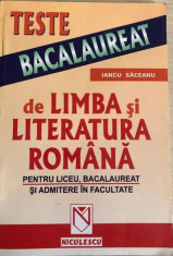 Teste de bacalaureat de limba si literatura romana Iancu Saceanu foto